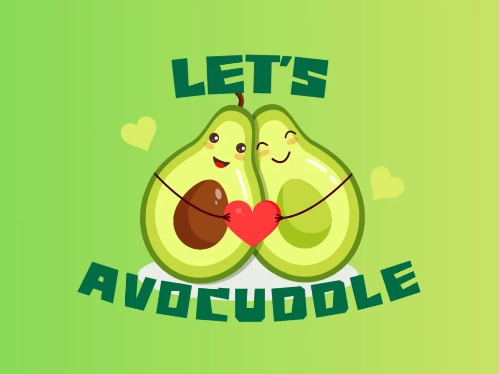 Avocado Quotes Funny