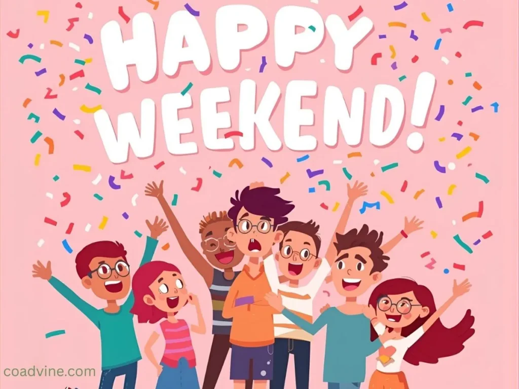 Funny Inspirational Happy Weekend Quotes