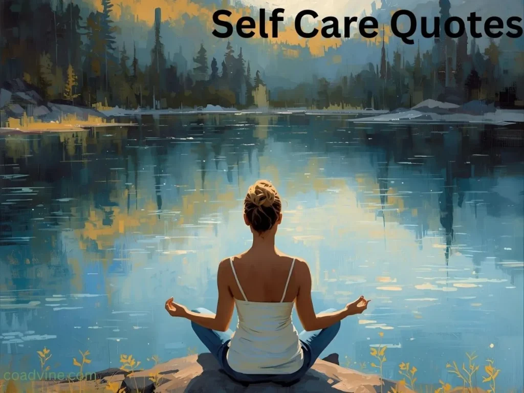 Short Self Care Quotes