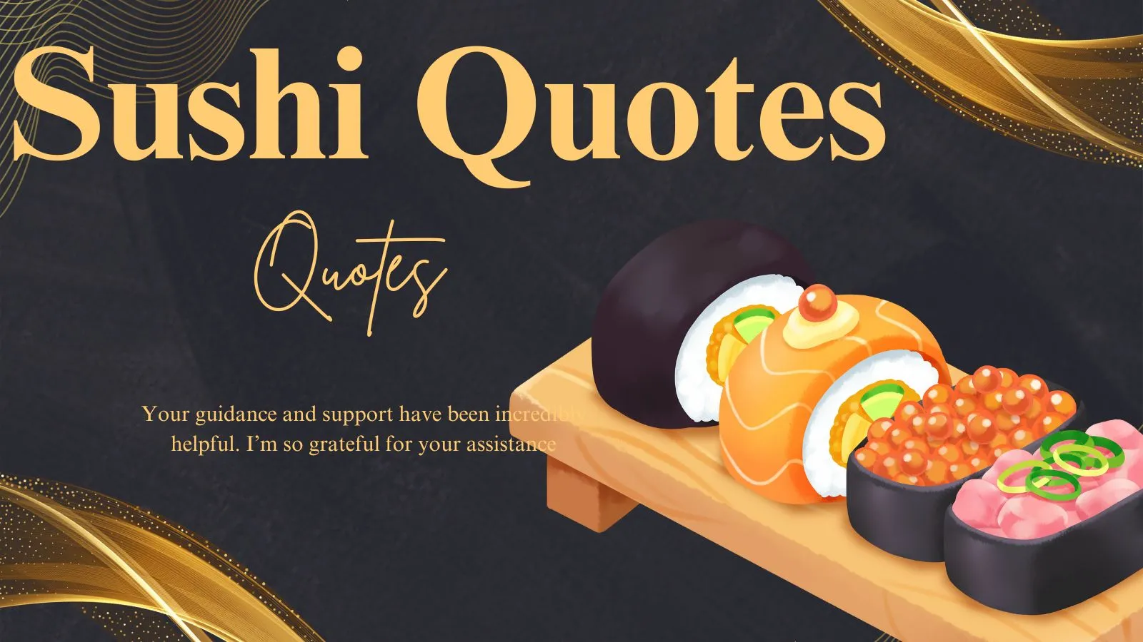You are currently viewing 200+ Best Sushi Quotes