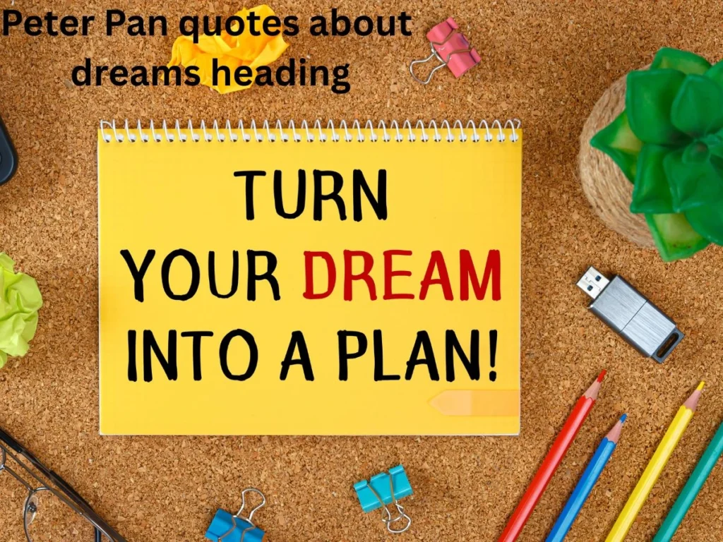 Peter Pan quotes about dreams
