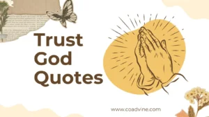 Read more about the article 120+Trust God Quotes to Strengthen Your Faith Every Day🌟