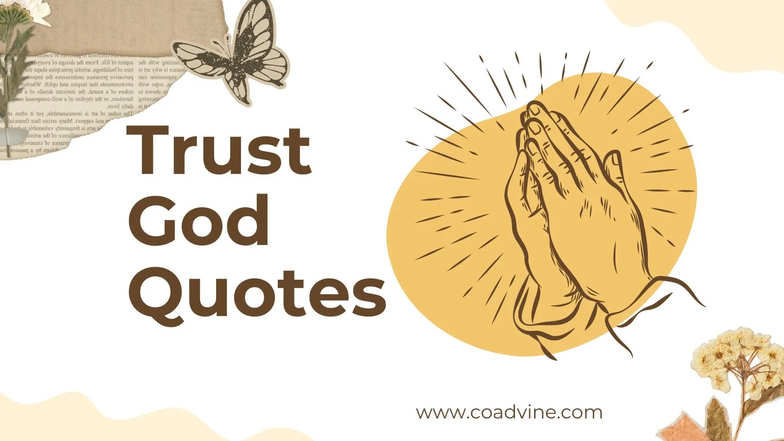 You are currently viewing 120+Trust God Quotes to Strengthen Your Faith Every Day🌟